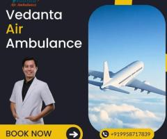 Hire Vedanta Air Ambulance in Guwahati with Unmatched Medical Treatment