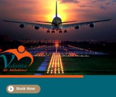 Take Vedanta Air Ambulance in Kolkata with the Latest Medical Treatment