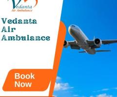 Take Vedanta Air Ambulance from Mumbai with Modern Healthcare Facility