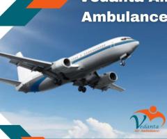 Avail Vedanta Air Ambulance from Kolkata with Fabulous Medical Attention