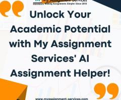 Unlock Your Academic Potential with My Assignment Services' AI Assignment Helper!