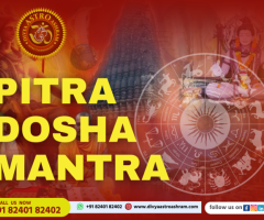 Unlock the Power of Pitra Dosha Mantra Today