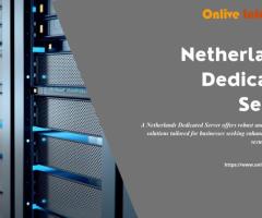 Experience Ultimate Control with Onlive Infotech Netherlands Dedicated Server Hosting