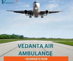 With Superior Medical Support Utilize Vedanta Air Ambulance in Patna