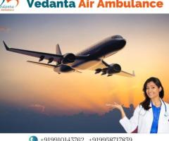 With Expert Medical Team – Use Vedanta Air Ambulance in Delhi