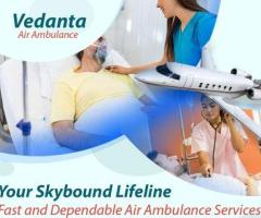 For Advanced Medical Care Take Vedanta Air Ambulance Service in Bhubaneswar