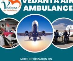 Pick Vedanta Air Ambulance in Kolkata with a Unique Medical Facility