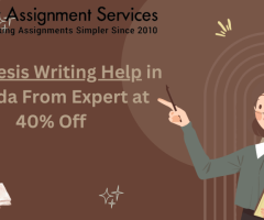 Get Thesis Writing Help in Canada By Experts at 40% Off