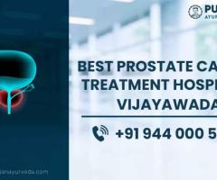 Best Prostate Cancer Hospitals & Treatments in Vijayawada