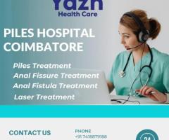 Piles Hospital Coimbatore | Yazh Healthcare