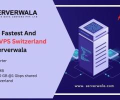 Get The Fastest And Secure VPS Switzerland From Serverwala