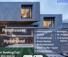 Best Dozzy Farmhouse Rentals around Hyderabad