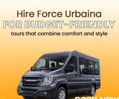 Force Urbania on Rent for Hassle-Free Travel