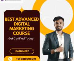 Best Advanced Digital Marketing Course | Get Certified Today