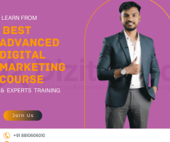 Learn from best advanced digital marketing course &  Experts  Training