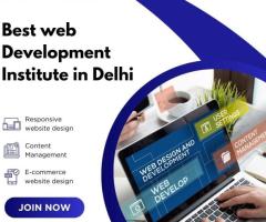 Best Web Development Institute in Delhi: Learn Cutting-Edge Skills & Boost Your Career