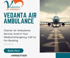 Vedanta Air Ambulance from Varanasi – Trusted and World-class