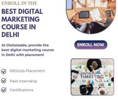 Best Digital Marketing Course in Delhi – Enroll at Dizital Adda