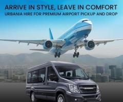 Force Urbania Hire for Airport Transfer