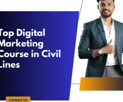 Top Digital Marketing Course in Civil Lines | Learn SEO, SEM, Social Media & More