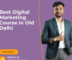 Best Digital Marketing Course in Old Delhi | Learn SEO, PPC & SMM