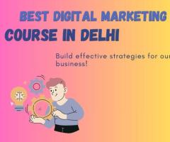 Best Digital Marketing Course in Delhi – Learn SEO, PPC & More